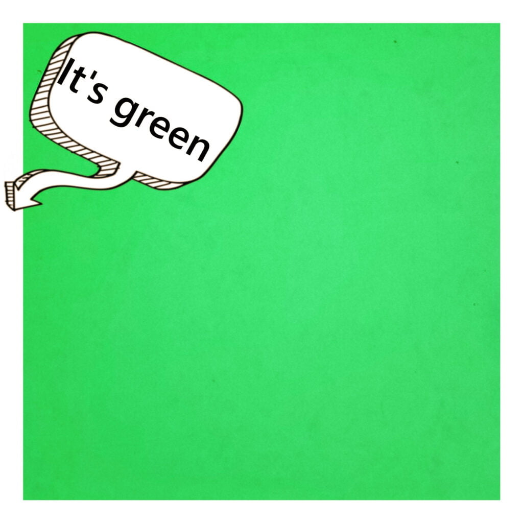 The colour green