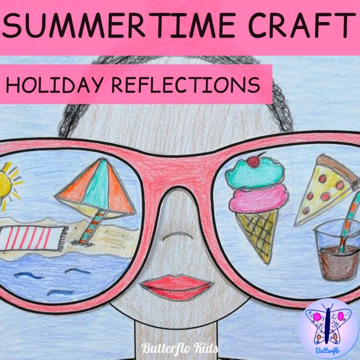 summertime holiday reflection craft