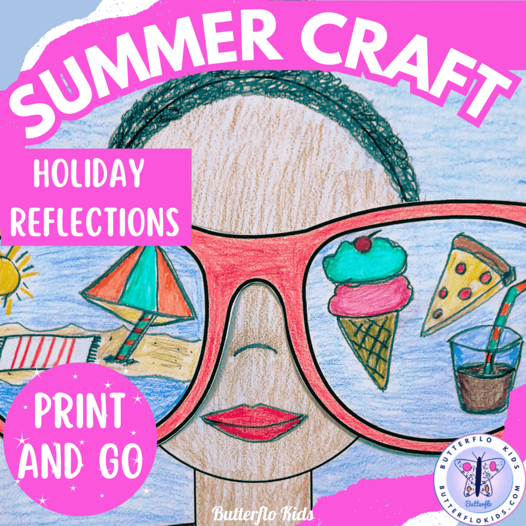 summertime craft holiday reflections